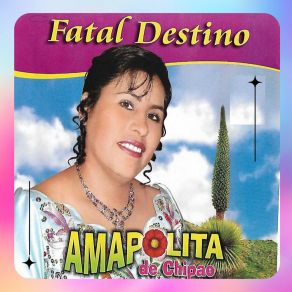 Download track Siento Que No Puedo Vivir Sin Ti Amapolita De Chipao