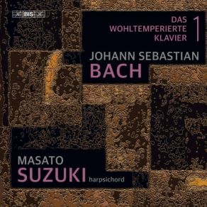 Download track 08. The Well-Tempered Clavier, Book 1 Fugue No. 4 In C-Sharp Minor, BWV 849 Johann Sebastian Bach