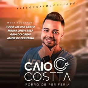 Download track Minha Linda Bela (Ao Vivo) Caio Costta