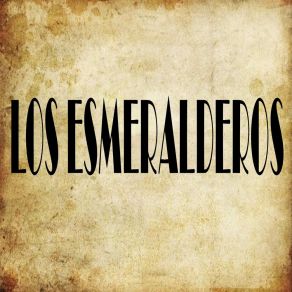 Download track Le Gusta Es Eso Los Esmeralderos