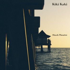 Download track Kiki Kaki Shock Theatre