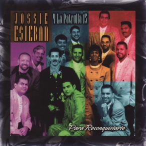 Download track O Lo Matas Tu, O Lo Mato Yo Jossie Esteban, La Patrulla 15