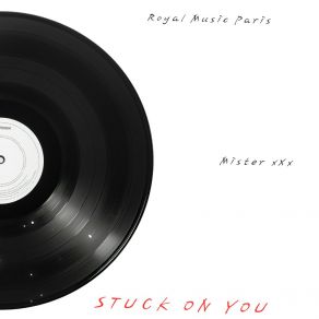 Download track Stuck On You (Instrumental) Royal Music Paris