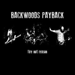 Download track Snakes Backwoods Payback