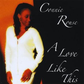 Download track Since I Fell For You Connie Rouse