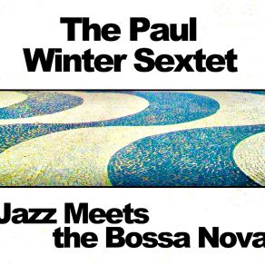 Download track Insensatez (Remastered) Paul Winter