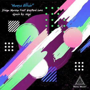 Download track House Affair Diego Moreno