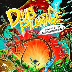 Download track Protect The Planet Dub Plantage