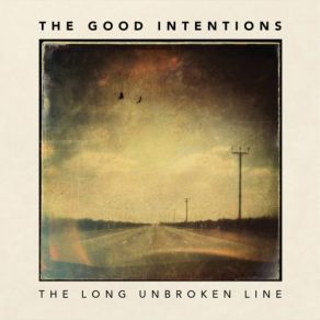 Download track Sad Country Songs The Good Intentions