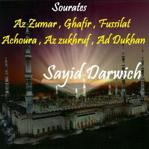 Download track Sourate Fussilat (Quran) Sayid Darwich