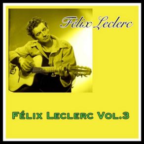 Download track L'homme Au Vélo Félix Leclerc