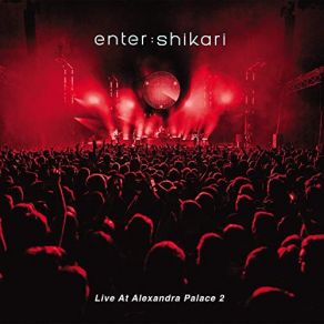 Download track The Sights (Live At Alexandra Palace 2) Enter Shikari