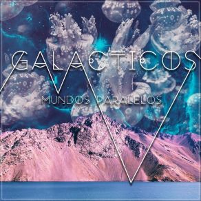 Download track Casi Normal The Galacticos