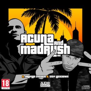 Download track City Lockdown [Instrumental Mix] Acuna, MadRush MC