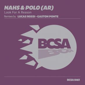 Download track Look For A Reason (Lucas Rossi Remix) Gaston PontePolo (AR)