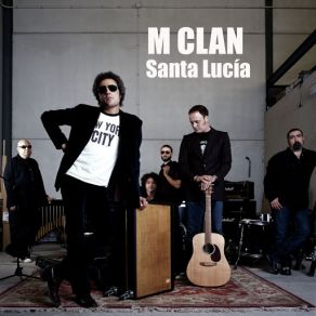 Download track Santa Lucia M-Clan