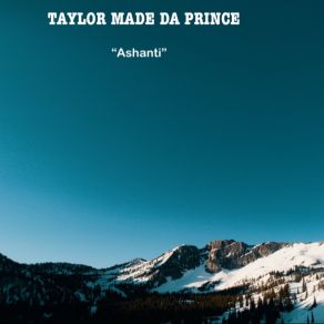 Download track Ashanti Prince Da