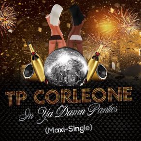 Download track In Ya Panties (Instrumental) TP Corleone