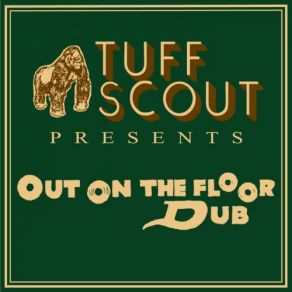 Download track A Regal Dub Tuff ScoutBDF