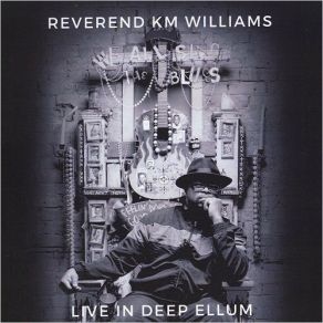 Download track Is There Somethin' On Your Mind (Live) Rev. KM Williams