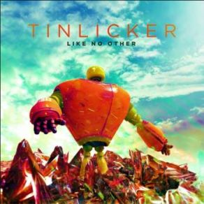 Download track Like No Other Tinlicker