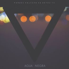 Download track Fuera Del Vacío Agua Negra