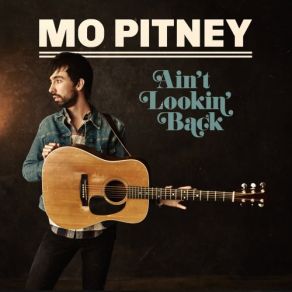 Download track Ain't Bad For A Good Ol' Boy Mo Pitney