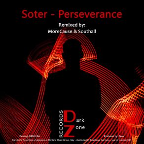 Download track Perseverance (MoreCause & Southall Remix) SoterMoreCause, Southall