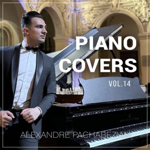 Download track Calm Down (Piano Arrangement) Alexandre Pachabezian