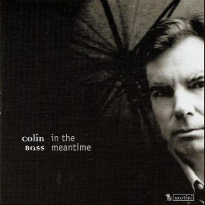 Download track When Will You Ever Learn? Colin Bass