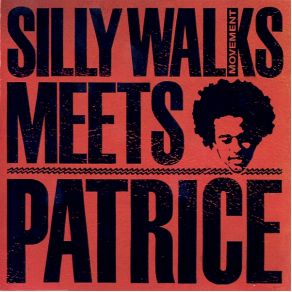 Download track Oness Patrice, Silly Walks Movement