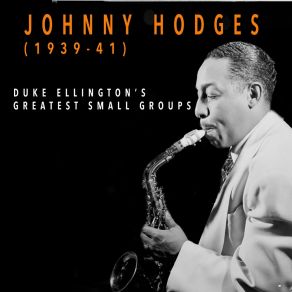 Download track Skunk Hollow Blues Johnny Hodges And His Orchestra