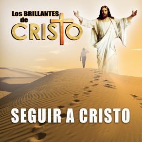 Download track Caminando Voy Los Brillantes De Cristo