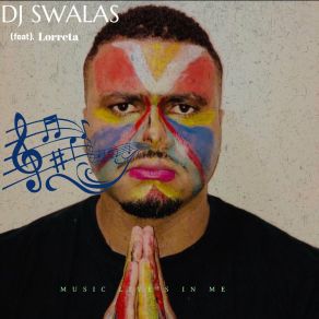 Download track Music Live's In Me (Radio Edit) Dj SwalasLorreta