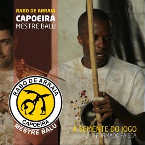 Download track Brincadeira De Vadiar / Berimbau Quem Mandou / História De Besouro / Capoeira Morreu No Mar / Fruta Madura / Vem Jogar São Bento Formado Faisca