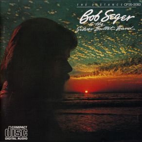 Download track Love's The Last To Know Bob Seger, Silver Bullet