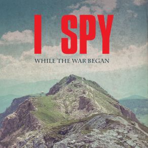 Download track While The War Began I Spy