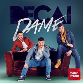 Download track Dame Decai