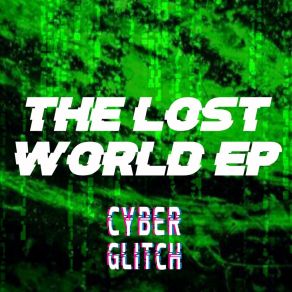 Download track Glitch Machine Cyber Glitch