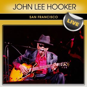 Download track John Lee Hooker Interview, Pt. 1 John Lee Hooker