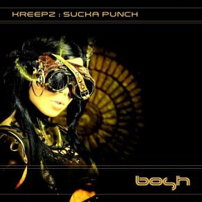 Download track Sucka Punch (Roid Mix) Kreepz