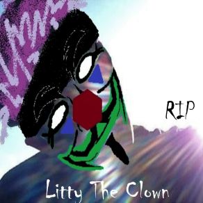 Download track HERMITAGE STREET HOMIE Litty The Clown