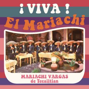 Download track El Hidalguense Mariachi Vargas De Tecalitlán