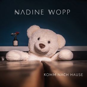 Download track Raus Hier Nadine Wopp