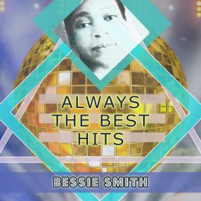 Download track I'm Down In The Dumps Bessie Smith