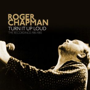 Download track I Read Your File (2022 Remaster) Roger Chapman