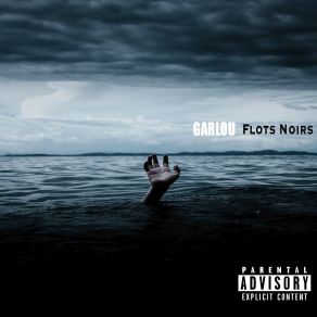 Download track Flots Noirs Garlou