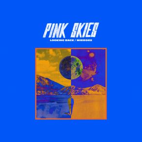 Download track Mirrors Pink Skies