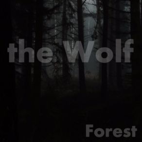 Download track Forest Wolf