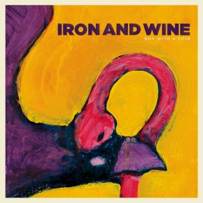 Download track Boy With A Coin Iron And Wine